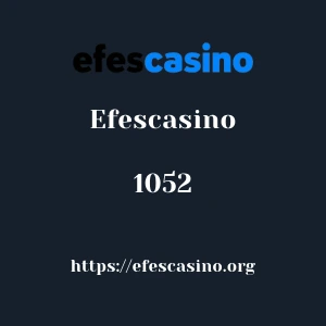 Efescasino 1052
